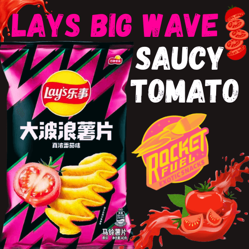 Lays Big Wave Saucy Tomato - Rocket Fuel Snack